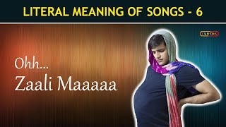 Literal Meaning of Songs  Part 6  Funcho Entertainment  Funny Bollywood Songs [upl. by Ranna151]