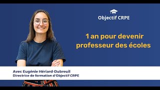 CRPE  1 an pour devenir professeur des écoles [upl. by Leonerd]