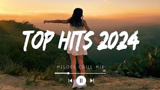 Top hits 2024 playlist  Trending music 2024  Best songs 2024 updated weekly Playlist Hits [upl. by Elsie]