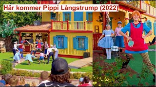 Här kommer Pippi Långstrump show på Astrid Lindgrens Värld 2022 full [upl. by Also]