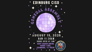 Edinburg CISD General Assembly 2024 [upl. by Ariaes]