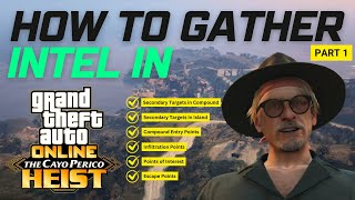 GTA Online Cayo Perico Heist Scope Out Guide Gather Intel  Points of Interest Secondary Targets [upl. by Byler584]