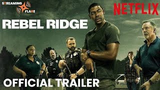 REBEL RIGDE  NETFLIX  OFFICIAL MOVIE TRAILER  2024 [upl. by Jea113]