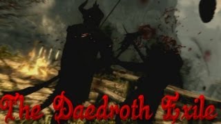 Skyrim Builds The Daedroth Exile [upl. by Saretta]