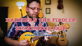 Hardiman The Fiddler amp Donnybrook Fair on mandolin [upl. by Zetana203]