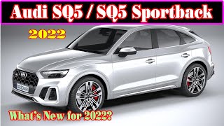 2022 Audi SQ5 Sportback Premium Plus  2022 Audi SQ5 Prestige  2022 Audi SQ5 Sportback Prestige [upl. by Struve]