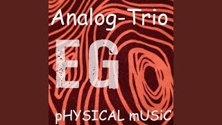 Analog Trio [upl. by Rdnaskela734]