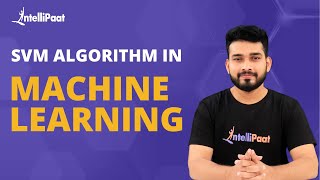 SVM Algorithm in Machine Learning  Support Vector Machine  Scikit Learn Tutorial  Intellipaat [upl. by Flavian]