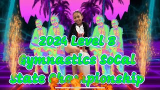 2024 Level 8 Gymnastics SoCal State Championships [upl. by Nhguavaj]