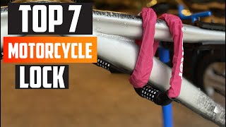 Top 7 Best Motorcycle Locks for Security [upl. by Joshua506]