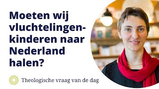 Moeten wij vluchtelingenkinderen naar NL halen  Theologische vraag van de dag  Dorottya Nagy [upl. by Renado]