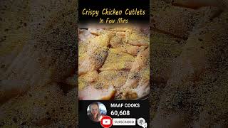 Crispy Fried Chicken Cutlets In Few Mins shorts food recipe youtubeshorts [upl. by Melonie817]