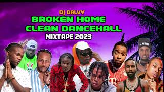 Clean Dancehall Mix 2023PopcaanChronic Law JahshiiMasicka BROKEN HOME Dancehall Mix December2023 [upl. by Shaylah720]