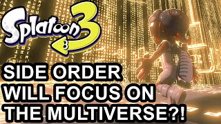 Splatoon 3 Side Order DLC Focuses On The Multiverse [upl. by Hoem]