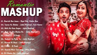 BOLLYWOOD LOVE MASHUP 2024 💚 Best Mashup of Arijit Singh Jubin Nautiyal Atif Aslam [upl. by Ruth]