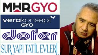 Dofer  Vera Konsept  MhrGyo  Sur Tatil Evleri Gyo Hisse Analiz  Borsa istanbul [upl. by Glendon584]