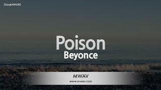 BeyoncePoison Karaoke Version [upl. by Wiskind963]