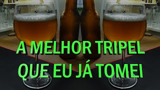 A MELHOR TRIPEL QUE JÁ TOMEI TRIPEL DO RITHINER RECEITA NA DESCRIÇÃO  Degustação 16 [upl. by Gerdy]