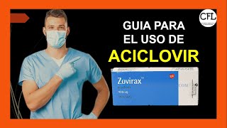 ACICLOVIR Tableta 💊 Para que sirve ZOVIRAX y como USARLO INFORMACION COMPLETA ☑️ [upl. by Nellahs]