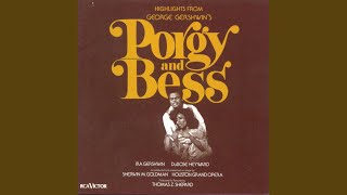 Porgy and Bess A Woman is a Sometime Thing [upl. by Corrina641]