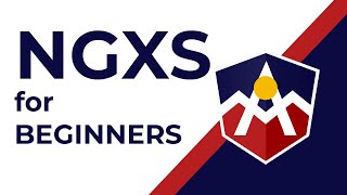 NGXS For Beginners  Could It Replace NgRx [upl. by Enert]