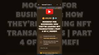 Memefi Video Code today  MOONPAY FOR BUSINESSES HOW THEYRE LEADING NFMemefi Video Code today [upl. by Gunar]