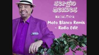 Sergio Mendes featuring Carlinhos Brown  Magalenha Moto Blanco Remix  Radio Edit [upl. by Gonnella]