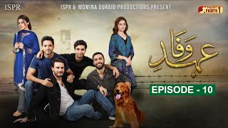 Ehd e Wafa Episode 10  Pashto Drama Serial  HUM Pashto 1 [upl. by Von459]