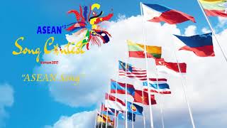 Asean Song  Official song for quotASEAN Song Contest 2017quot [upl. by Nnylacissej516]