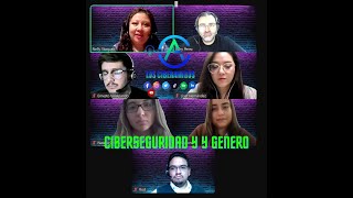 Los CiberAmigos CIBERSEGURIDAD Y GENERO [upl. by Teece]