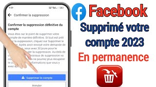 Comment supprimer définitivement un compte Facebook 2023  Supprimer le compte Facebook [upl. by Masao]