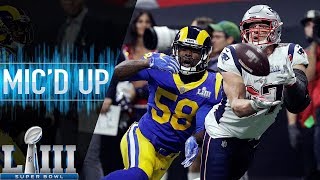 Super Bowl LIII Patriots vs Rams Micd Up  NFL 2018 Season [upl. by Zeculon]