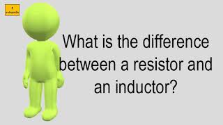 What Is The Difference Between A Resistor And An Inductor [upl. by Salohcin536]