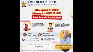 WASPADA DBD MENGANCAM KITA [upl. by Akimehs]