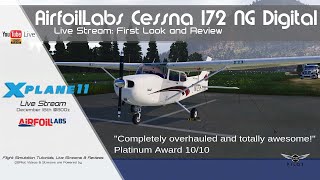 AirfoilLabs C172 NG Digital  First Look amp Review  XPlane 11 [upl. by Ahsakal]