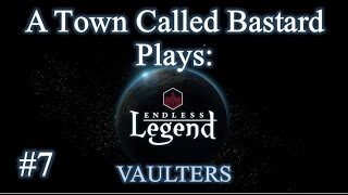 Endless Legend – Vaulters – Episode 7 quotWARquot [upl. by Gardener639]