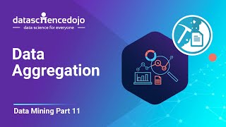 Data Aggregation  Introduction to Data Mining part 11 [upl. by Friedly]