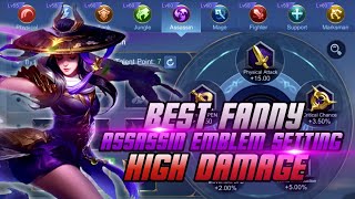 BEST FANNY ASSASSIN EMBLEM SETTING HIGH DAMAGE  FANNY GAMEPLAY 2022  MOBILE LEGENDS [upl. by Adnalahs]