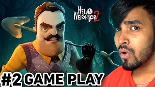 HELLO NEIGHBOUR 2 GAMEPLAY PART 2  TECHNO GAMERZ TechnoGamerzOfficial technogamersyt [upl. by Aizirtap]