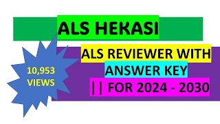 ALS REVIEWER WITH ANSWER KEY 2024  2030  HEKASI [upl. by Aloiv792]