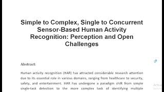 Simple to Complex Single to Concurrent Sensor Based Human Activity Recognition Perception and Open [upl. by Raye518]