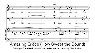 Amazing Grace arranged for choir by Alan Bullard [upl. by Lukin]