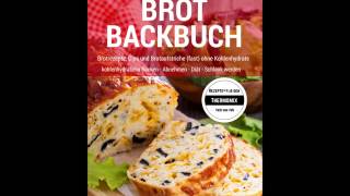 LowCarb Brot Backbuch Brotrezepte Brotaufstriche Abnehmen Diät  Rezepte Thermomix TM31 TM5 [upl. by Haon]