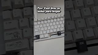 Cuidado ao tirar as teclas do teclado kkkkkkkkk setupgamer pcgamer [upl. by Enaud]