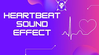 Heartbeat Sound Effect [upl. by Ecnarrat]