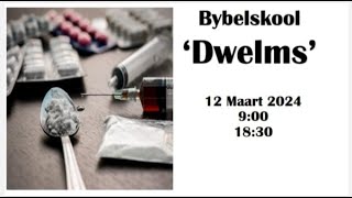 Bybelskool  Dwelms [upl. by Zwart]