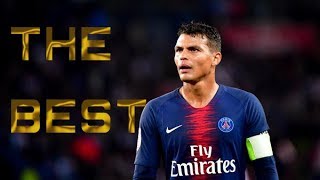 Thiago Silva • THE BEST CENTER BACK • Amazing Skills • 20182019 [upl. by Haymes]