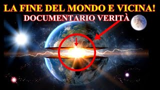 LA FINE DEL MONDO Documentario verità [upl. by Adekan]