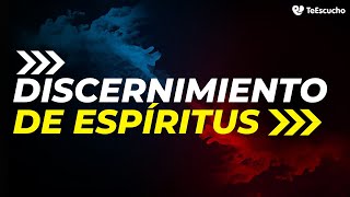 Discernimiento de espíritus  Guerra Espiritual [upl. by Nortyad]