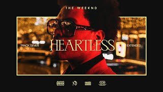 The Weeknd  Heartless Extended [upl. by Yeltihw]